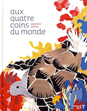 Aux quatre coins du monde